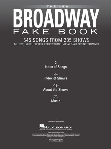 The New Broadway Fake Book - 645 Songs from 285 Shows | Melody, Lyrics and Chords for C Instruments | Sheet Music for Musicals, Gigging and Auditions