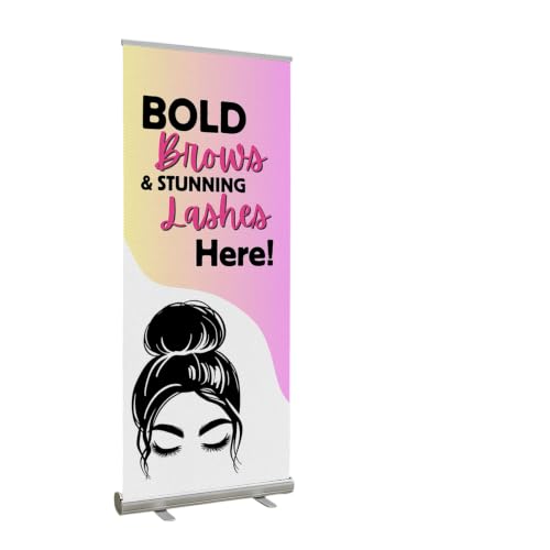 Lashes & Brows Retractable Stand Banner by DC | 33"x81" Roll-Up Display | Bold Brows Stunning Lashes Here Vertical Pull-Up Banner for Trade Shows & Events | Made in USA | (Stand Not Included) - color: Bold Brows Stunning Lashes Here, size: Retractable Ban