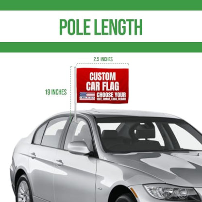 Car Window Flag Pole by Custom Boss Customizable Flag with Picture USA Made | 12x17 Inch Custom Car Flags for Windows, Customized Flags with Pictures, Car Flag Pole Stand and Automotive Flags - color: Car Flag