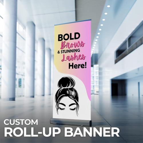 Lashes & Brows Retractable Stand Banner by DC | 33"x81" Roll-Up Display | Bold Brows Stunning Lashes Here Vertical Pull-Up Banner for Trade Shows & Events | Made in USA | (Stand Not Included) - color: Bold Brows Stunning Lashes Here, size: Retractable Ban