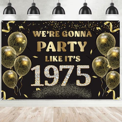 We’re Gonna Party Like It’s 1975 Birthday Banner Backdrop Cheer to 51st Birthday Party Supplies for Men Women Photography Decorations Black and Gold Glitter Favors - size: 1975